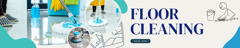 FLOOR CLEANING