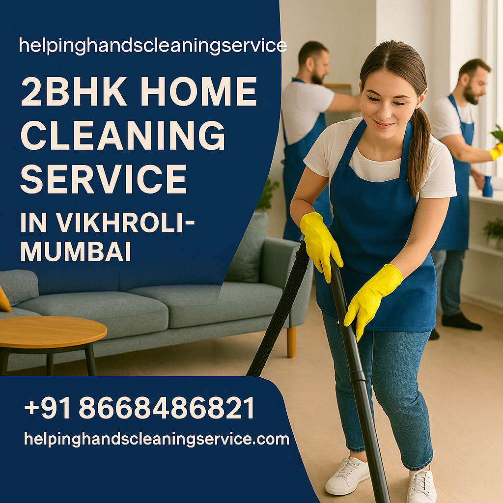 2BHK Home Cleaning Service in Vikhroli-Mumbai